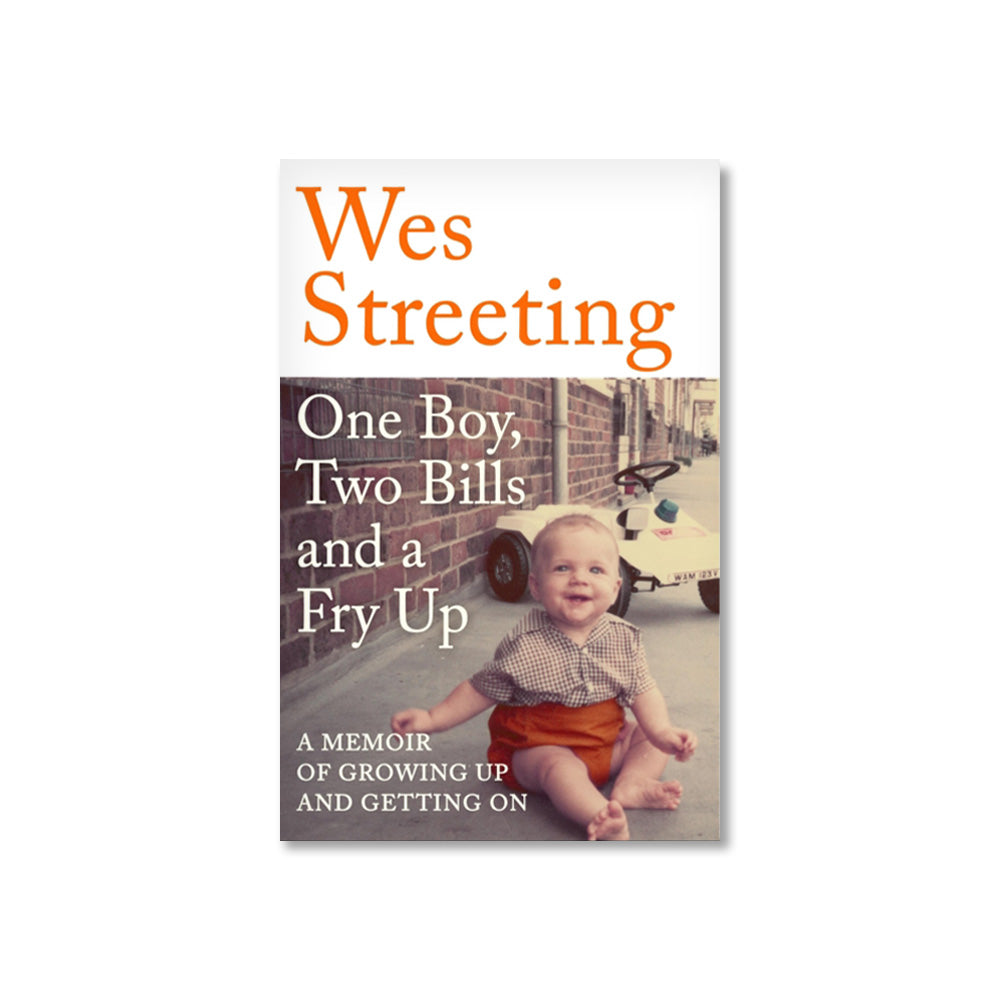 One Boy, Two Bills and a Fry Up by Wes Streeting