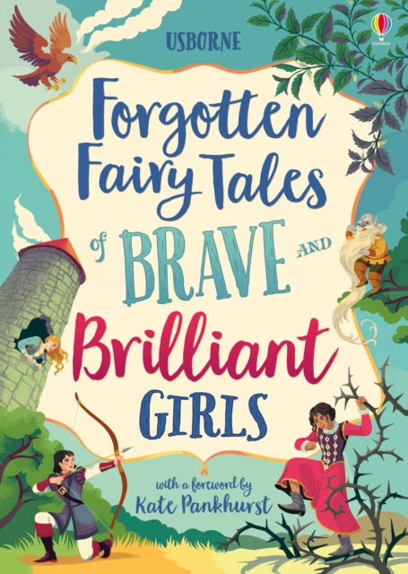 Forgotten Fairy Tales: Brave and Brilliant Girls